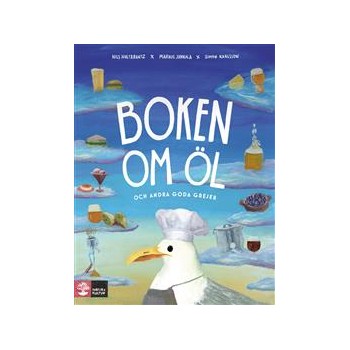 Boken om öl och andra goda grejer